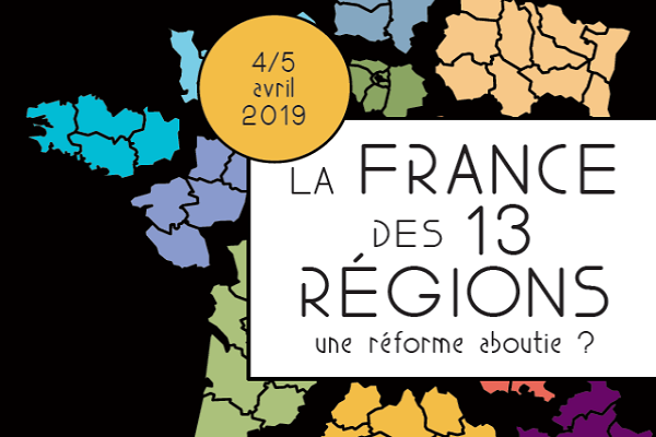 conf 4 et 5 avril 2019 la france des 13 régions